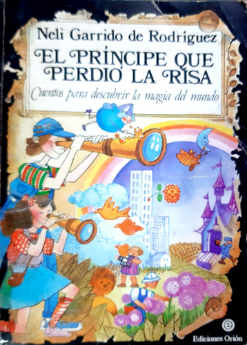 El Príncipe Que Perdió La Risa Rodríguez Orión Usado #