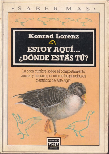 Estoy Aqui Donde Estas Tu Konrad Lorenz 