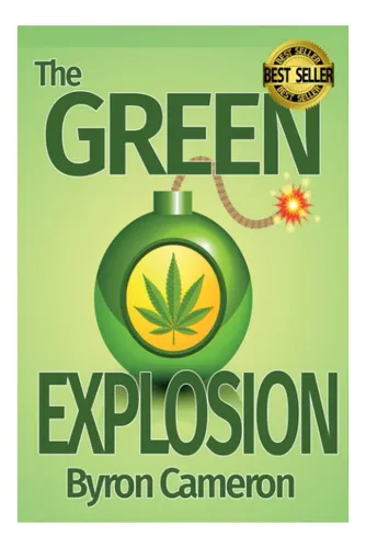 Libro: The Green Explosion: Help Us Light The Fuse To Save