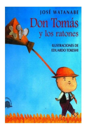 Libro Infantil: Don Tomas Y Los Ratones 