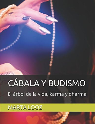 Libro: Cábala Y Budismo: El Árbol Vida, Karma Y Dharma