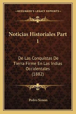 Libro Noticias Historiales Part 1 : De Las Conquistas De ...