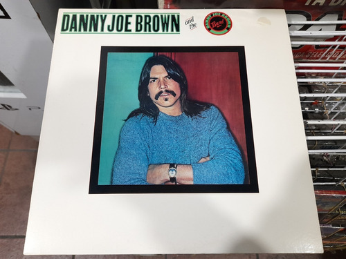 Lp Joe Brown And The Danny Joe Brown Band Imp Acetato,long