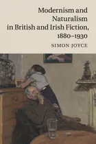 Comprar Libro Modernism And Naturalism In British And Irish Fiction,
