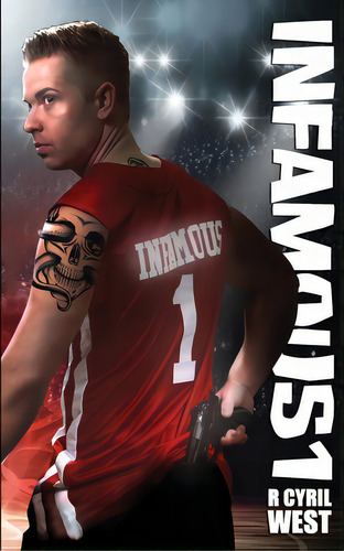 Infamous 1, De West, R. Cyril. Editorial Lightning Source Inc, Tapa Blanda En Inglés