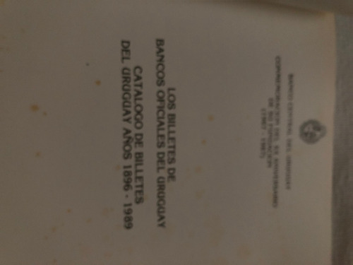 Libro : Monedabilletes Uruguay 1896-1989