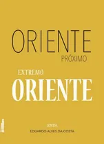 Comprar Libro Oriente Proximo Extremo Oriente De Alves Da Costa Edua