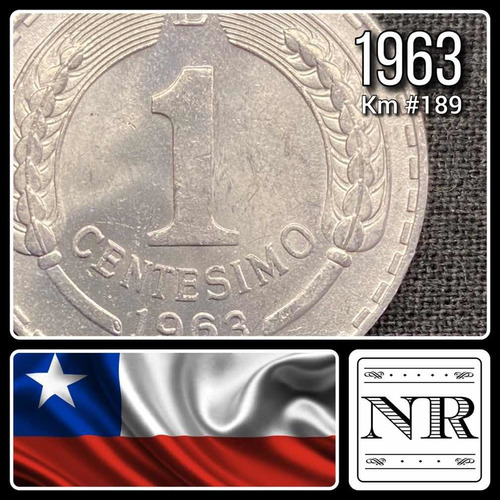 Chile - 1 Centesimo - Año 1963 - Km #189 - Condor