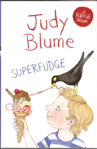 Superfudge - Pan *new Edition* - Blume, Judy, De Blume, Judy. Editorial Macmillan Distribution (mdl) En Inglés, 2014