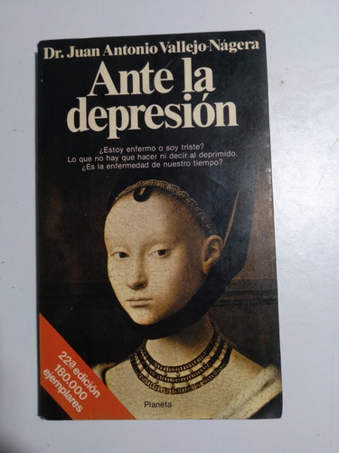 Libro Ante La Depresion / Juan Antonio Vallejo Najera