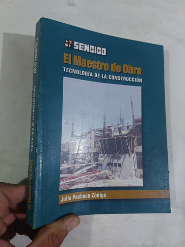 Libro El Maestro De Obra Tecnología De La Construcción