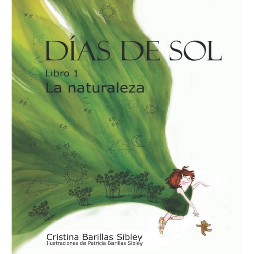 Libro: Días De Sol: La Naturaleza (spanish Edition)