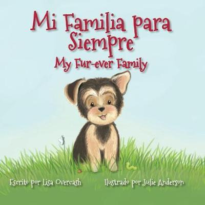 Libro Mi Familia Para Siempre - Lisa Overcash