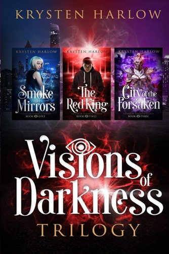 Libro: Visions Of Darkness Trilogy: The Complete Ya Urban