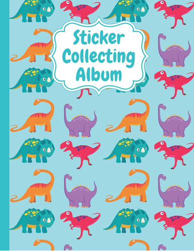 Libro: Sticker Collecting Album: Dinosaur Theme Soft Cover B