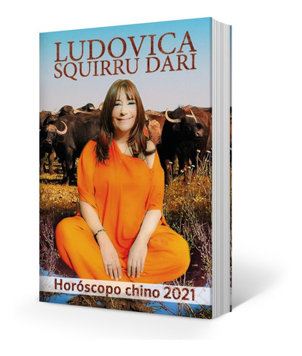 Libro Horóscopo Chino 2021 - Ludovica Squirru Dari