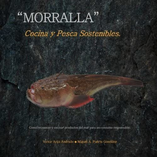 Libro:  Morralla  Cocina Y Pesca Sostenibles (spanish Editio