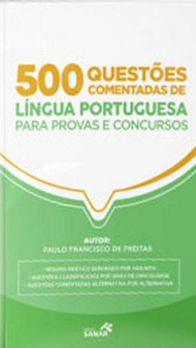500 Questoes Comentadas Para Provas E Concursos - Lingua Por