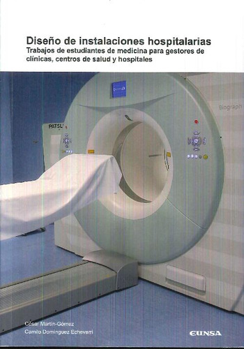 Libro Diseño De Instalaciones Hospitalarias De César Martín
