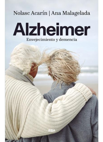 Libro Alzheimer De Nolasc Acarin Tusell