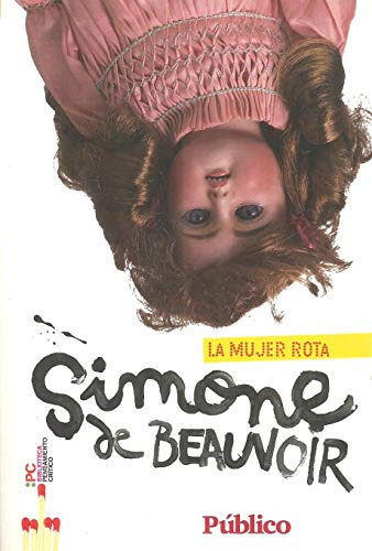 Libro Mujer Rota La De De Beauvoir Simone Grupo Prh