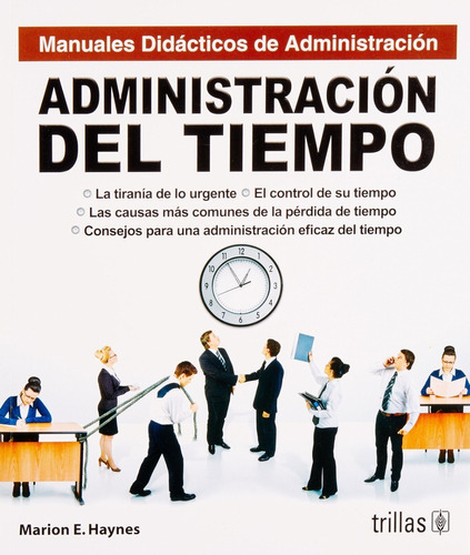 Administración Del Tiempo Serie Manuales Trillas 