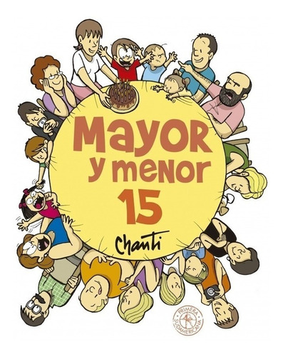 Mayor Y Menor 15 - Chanti - Libro Nuevo Sudamericana