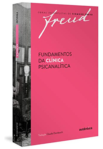 Libro Freud Fundamentos Da Clínica Psicanalítica De Sigmund