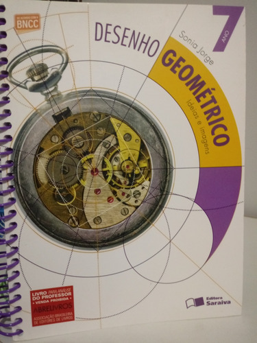 Desenho Geométrico Ideias E Imagens 7 Ano, ( Professor )
