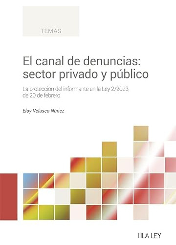 El Canal De Denuncias Sector Privado Y Publico - Velasco Nun