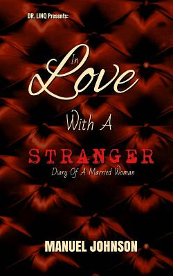 Libro In Love With A Stranger: Diary Of A Married Woman -...