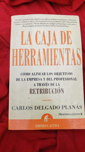 La Caja De Herramientas Carlos Delgado