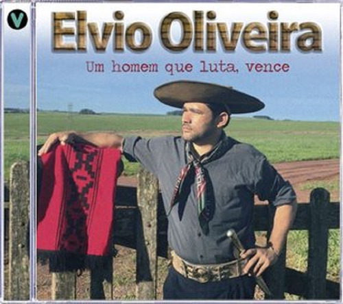 Cd  Elvio Oliveira Um Homem Que Luta, Vence