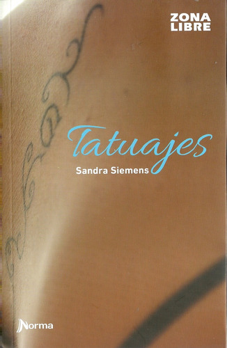 Tatuajes ( Zona Libre - Siemens Sandra