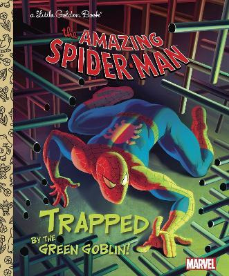 Libro Trapped By The Green Goblin! (marvel: Spider-man) -...