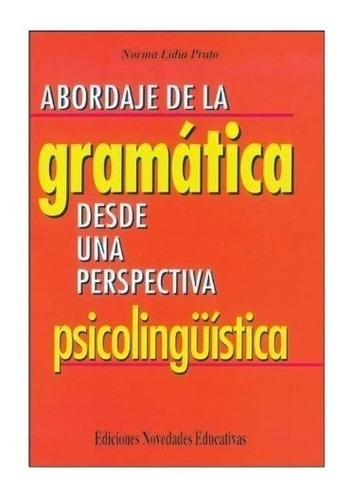 Gramática Desde Una Perspectiva Psicolingüística Norma Nuevo