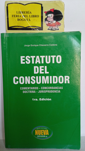 Estatuto Del Consumidor - Jorge Enrique Chavarro - 2012