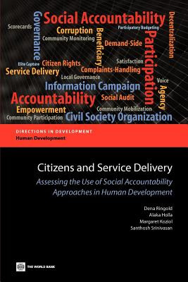 Libro Citizens And Service Delivery: Assessing The Use Of...