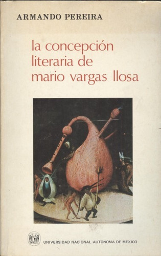 La Concepción Literaria De Mario Vargas Llosa 