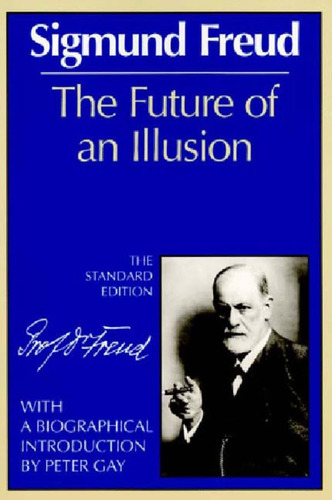 Libro: The Future Of An Illusion (complete Psychological Of