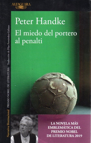 El Miedo Del Portero Al Penalti Peter Handke 