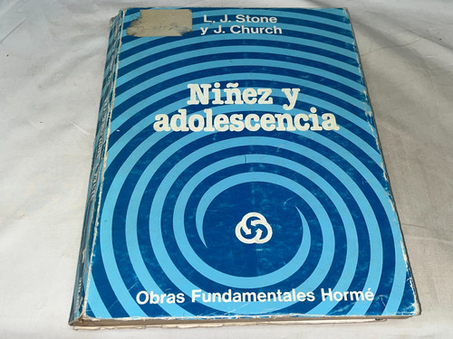 Niñez Y Adolescemcia - L.j. Stone - Horme (Usado)