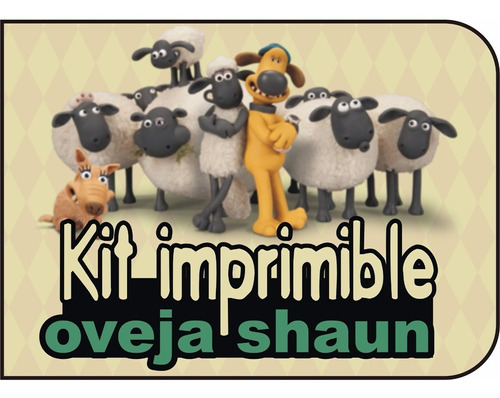 Kit Imprimible De Cumpleaños Oveja Shaun Personalizado