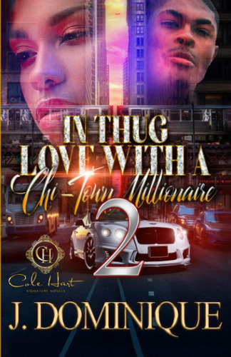Libro:  In Thug Love With A Chi-town Millionaire 2