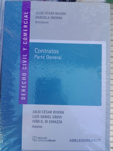 Derecho Civil Y Comercial. Contratos Parte Gral.