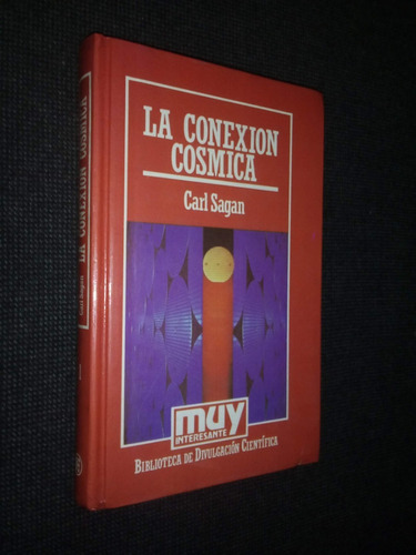 La Conexion Cosmica Carl Sagan