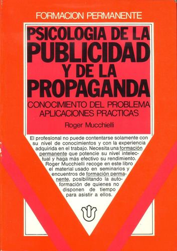 Psicología De La Publicidad Y La Propaganda  Roger Mucchiell