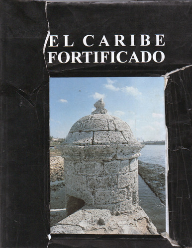 El Caribe Fortificado 