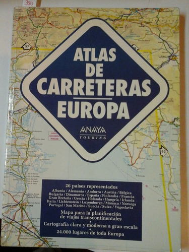 Atlas De Carreteras Europa - Anaya Touring - L223 