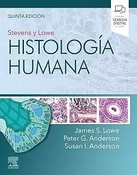 Stevens Y Lowe. Histología Humana Ed.5 - Lowe, James S. (pa